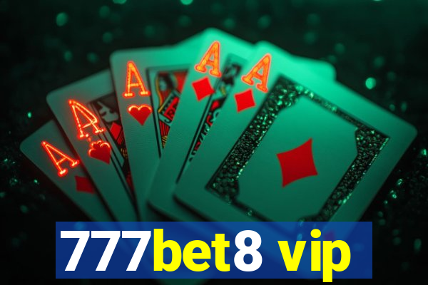 777bet8 vip